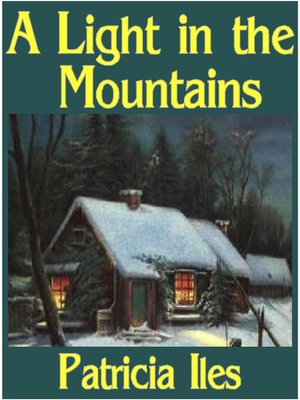 cover image of A Light in the Mountains
